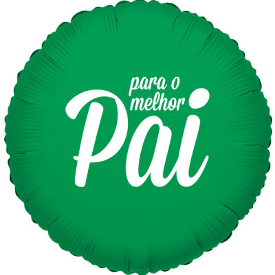 Balão Foil Redondo Para o Melhor Pai verde