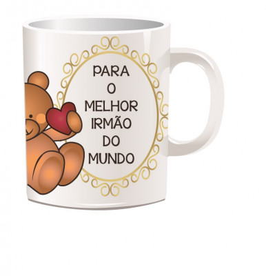 Caneca com Dedicatória Melhor Irmão do Mundo